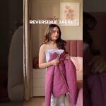 Reversible Jacket 💗.@SoftAuraStyle #fashion #girl#woman #jacket #explore #shorts #winter #fypシ