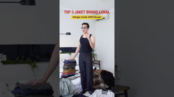 Top 3 Jaket Brand Lokal! #shorts