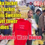 Winter Ware House, 50/- Kids Jacket, 80/- Parka Jacket, 60/- Bhalu Sweater, 30 Velvet Lower  Hoodies