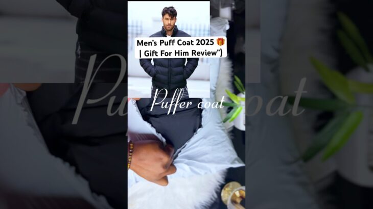 men’s puff coat review, best Christmas gifts for men 2025, winter jacket fo#christmas#productreview