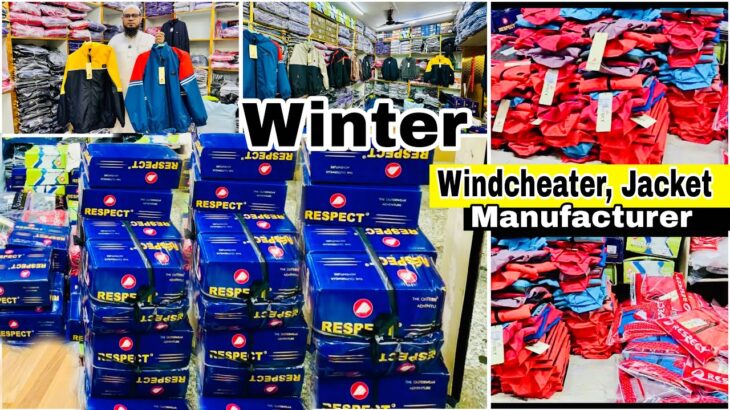 Biggest Windcheater, Jacket Manufacturer in ABM HAAT KOLKATA METIABURUJ