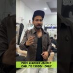 Pure Leather Jacket Market Jafrabad | Cheapest Leather Jackets  | Jackets Manufacturer